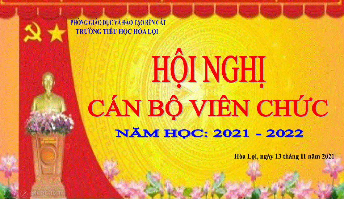 HỘI NGHỊ CÁN BỘ VIÊN CHỨC NĂM HỌC 2021 -2022