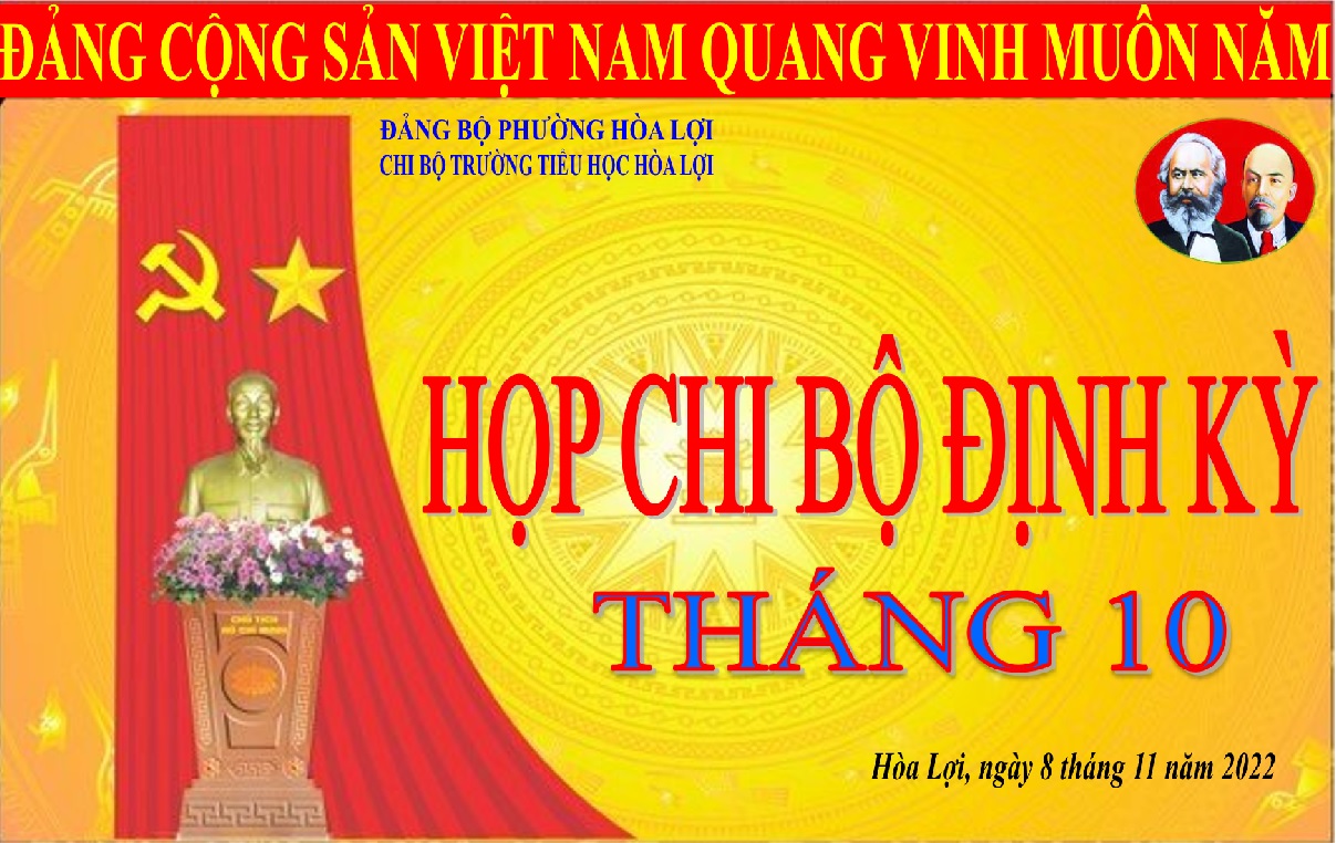 HỌP CHI BỘ ĐỊNH KỲ THÁNG 10 NĂM 2022